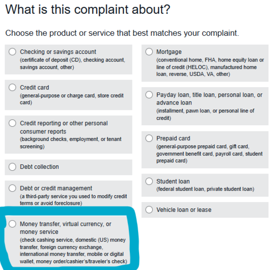 Screenshot of multi-option form question "What is this complaint about" with "money transfer, virtual currency, or money service" circled in blue.