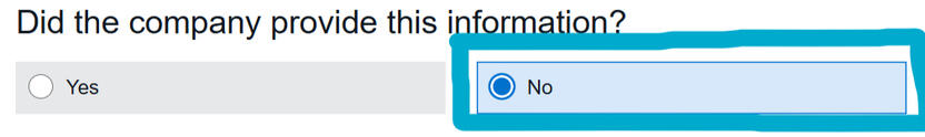 Screenshot of multi-option form question "did the company provide this information" with "no" circled in blue.