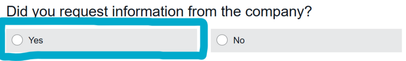 Screenshot of multi-option form question "did you request information from the company" with "yes" circled in blue.