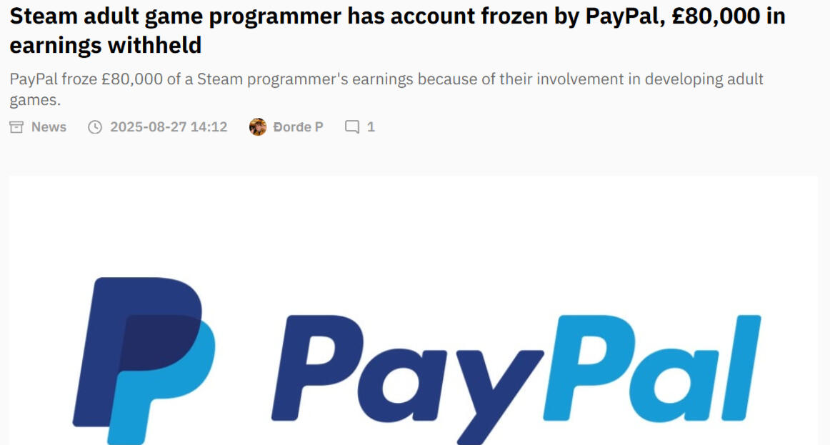 Screenshot of article "Steam adult game programmer has account frozen by PayPal, 80,000 pounds in earnings withheld".