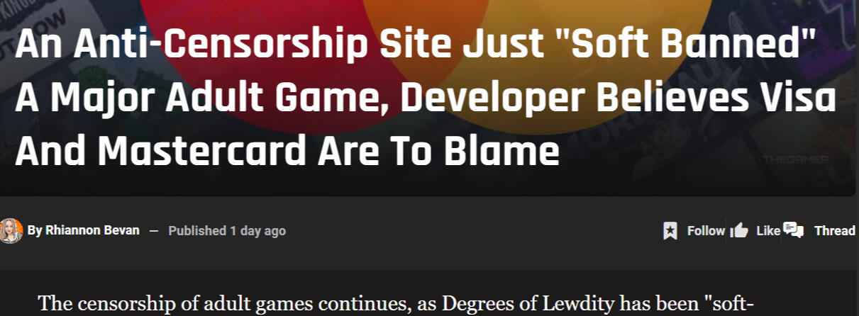 Screenshot of article "An Anti-Censorship Site Just "Soft Banned" A Major Adult Game, Developer Believes Visa And Mastercard Are To Blame".