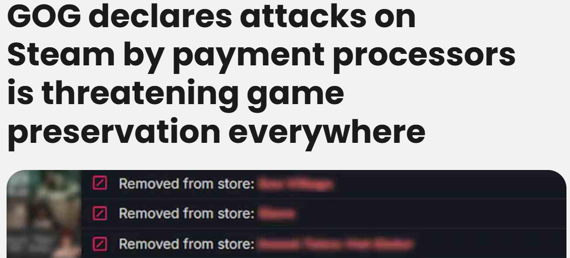 Screenshot of article "GOG declares attacks on Steam by payment processors is threatening game preservation everywhere".