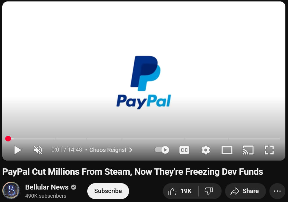 Screenshot of article "Screenshot of youtube video paypal cut millions from steam, now they're freezing dev funds".